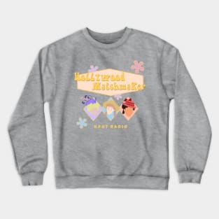 Hollywood Matchmaker Game Crewneck Sweatshirt